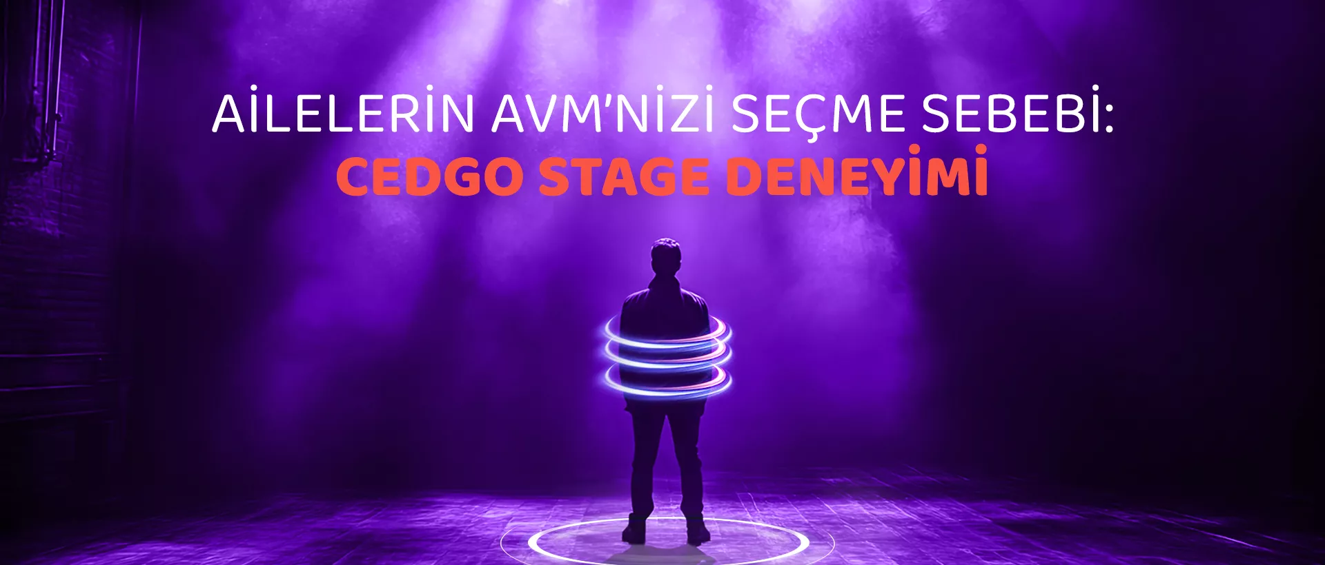 ailelerin avmleri seçme sebebi cedgo stage deneyimi